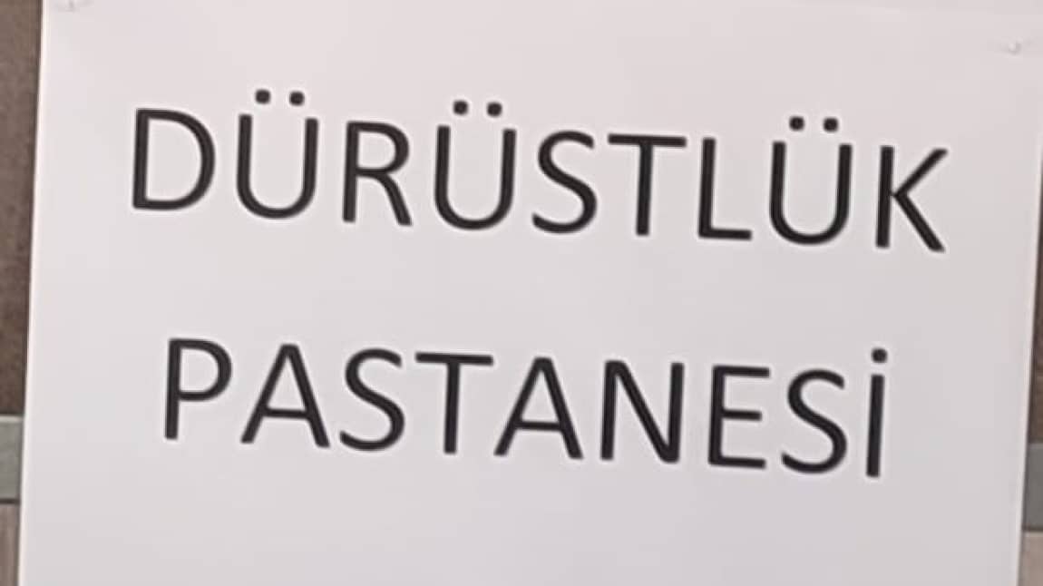 Dürüstlük Pastanesi...